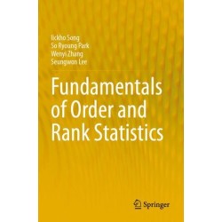 Fundamentals of Order and Rank Statistics