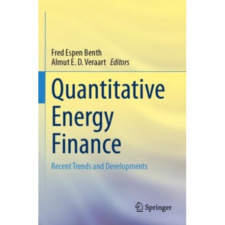 Quantitative Energy Finance: Recent Trends and Developments