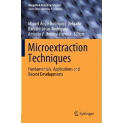 Microextraction Techniques: Fundamentals, Applications and Recent Developments