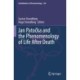 Jan Patocka and the Phenomenology of Life After Death