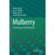 Mulberry: From Botany to Phytochemistry