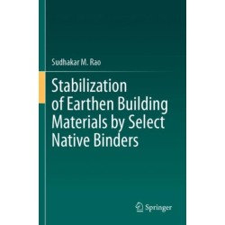 Stabilization of Earthen Building Materials by Select Native Binders