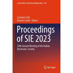 Proceedings of SIE 2023: 54th Annual Meeting of the Italian Electronics Society