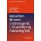 Interactions Between Electromagnetic Field and Moving Conducting Strip