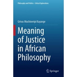 Meaning of Justice in African Philosophy