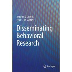 Disseminating Behavioral Research