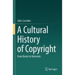 A Cultural History of Copyright: From Books to Networks