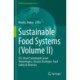 Sustainable Food Systems (Volume II): SFS: Novel Sustainable Green Technologies, Circular Strategies, Food Safety & Diversity