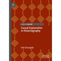 Causal Explanation in Historiography