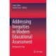Addressing Inequities in Modern Educational Assessment: Bridging the Gap