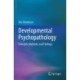 Developmental Psychopathology: Concepts, Methods, and Findings
