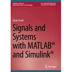 Signals and Systems with MATLAB® and Simulink®