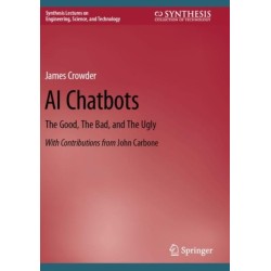AI Chatbots: The Good, The Bad, and The Ugly