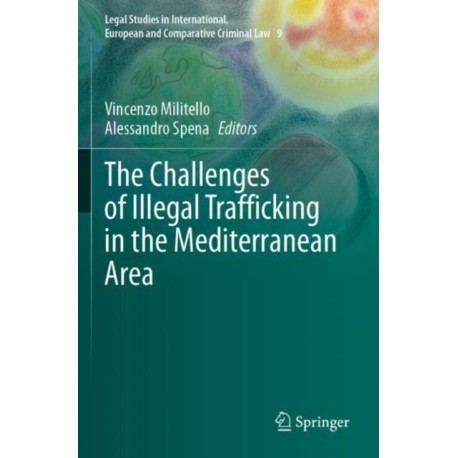 The Challenges of Illegal Trafficking in the Mediterranean Area