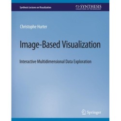 Image-Based Visualization: Interactive Multidimensional Data Exploration
