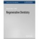 Regenerative Dentistry