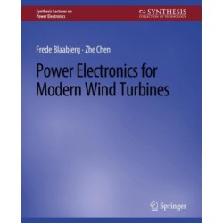 Power Electronics for Modern Wind Turbines