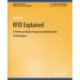 RFID Explained: A Primer on Radio Frequency Identification Technologies