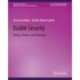 Usable Security: History, Themes, and Challenges
