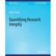 Quantifying Research Integrity
