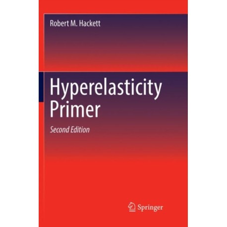 Hyperelasticity Primer