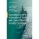 Operational Law in International Straits and Current Maritime Security Challenges