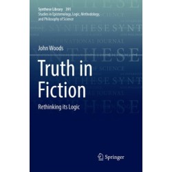 Truth in Fiction: Rethinking its Logic
