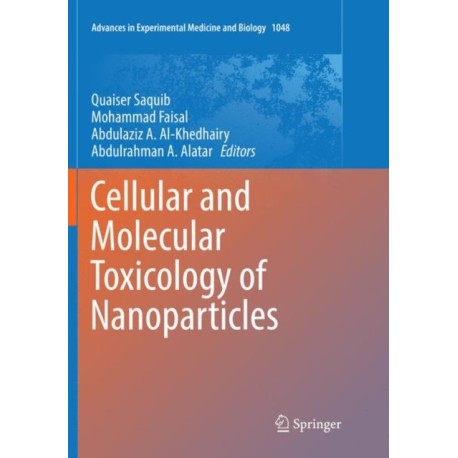 Cellular and Molecular Toxicology of Nanoparticles