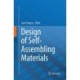 Design of Self-Assembling Materials