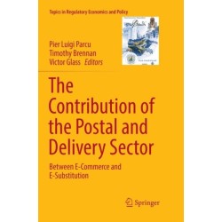 The Contribution of the Postal and Delivery Sector: Between E-Commerce and E-Substitution