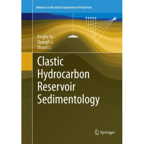 Clastic Hydrocarbon Reservoir Sedimentology