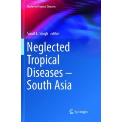 Neglected Tropical Diseases - South Asia