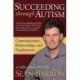 Succeeding Through Autism: A Video Presentation by Sean Barron