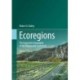 Ecoregions: The Ecosystem Geography of the Oceans and Continents