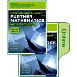 OxfordAQAInternational A-level Further Mathematics with Mechanics (9665): Print & Online Textbook Pack