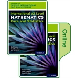 OxfordAQA International A2 Mathematics Pure and Statistics (9660): Print & Online Textbook Pack