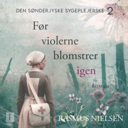 Før violerne blomstrer igen