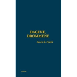 Dagene, drømmene