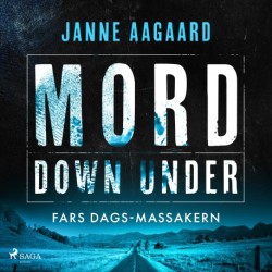 Mord Down Under – Fars dags-massakern
