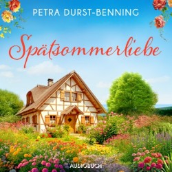 Spätsommerliebe: Roman