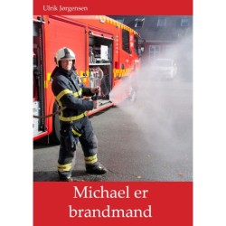 Michael er brandmand