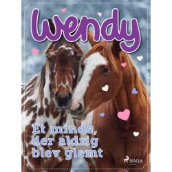 Wendy – Et minde, der aldrig blev glemt