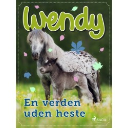 Wendy – En verden uden heste