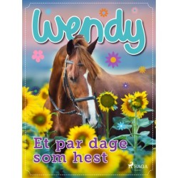 Wendy – Et par dage som hest
