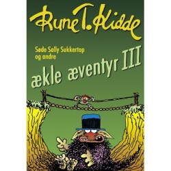 Søde Sally Sukkertop og andre ækle æventyr 3