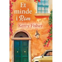 Et minde i Rom: Kvinderne i Villa Alba, bind 3