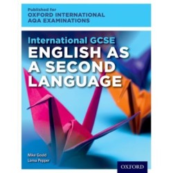 OxfordAQA International GCSE English as a Second Language (9280): Student Book and Audio CD