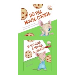 If You Give a Mouse a Cookie