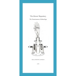 Paul Etienne Lincoln: The Glovers' Repository: The Tenaciousness of Subterfuge
