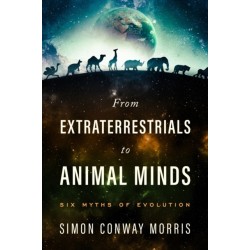 From Extraterrestrials to Animal Minds: Six Myths of Evolution